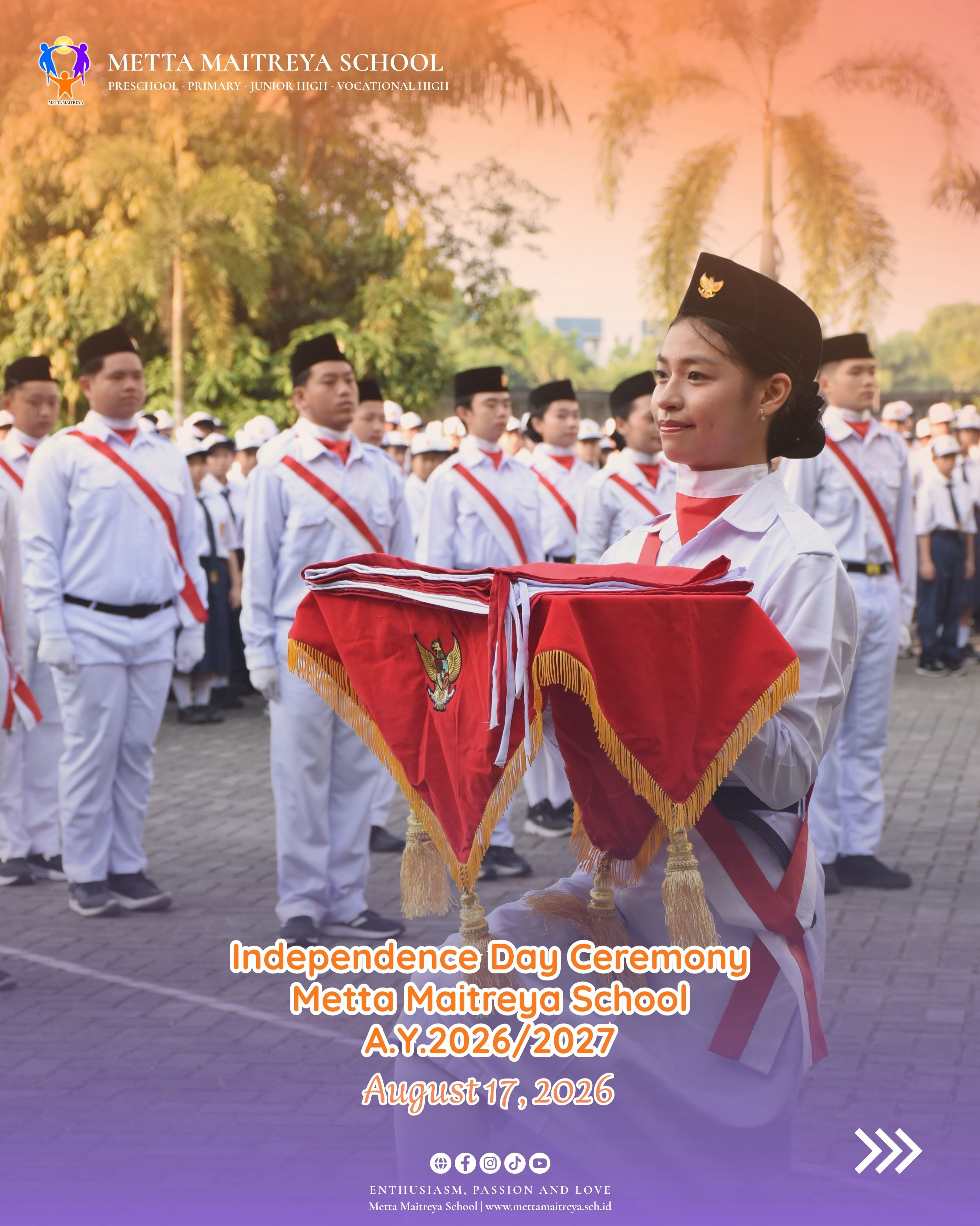 Independence Day Ceremony Metta Maitreya School A.Y. 2026-2027